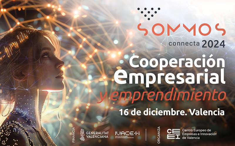 SOMMOS connecta 2024: “Cooperació empresarial i emprenedoria”